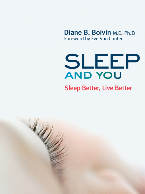 Title details for Sleep and You by Diane B. Boivin - Available